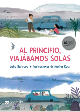 Al principio, viajábamos solas